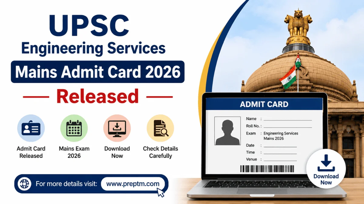 UPSC Engineering Services Mains Admit Card 2026 Released